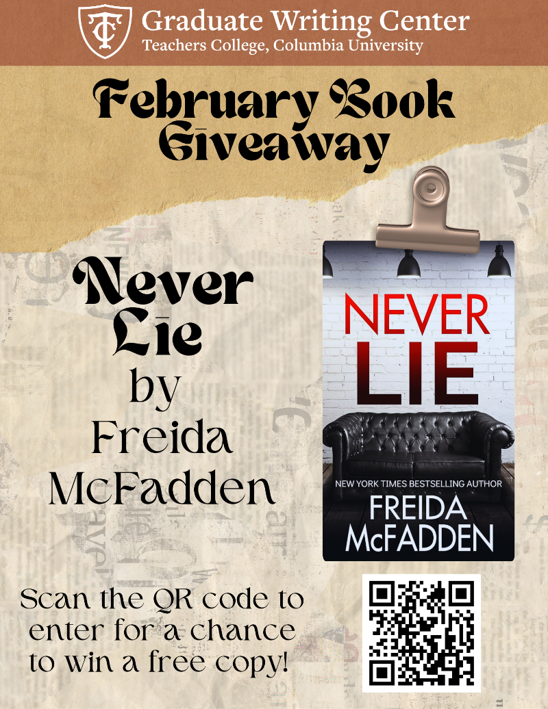 Flyer displaying the book cover of Never Lie by Freida McFadden and encouraging students to enter at the link below to win a copy.