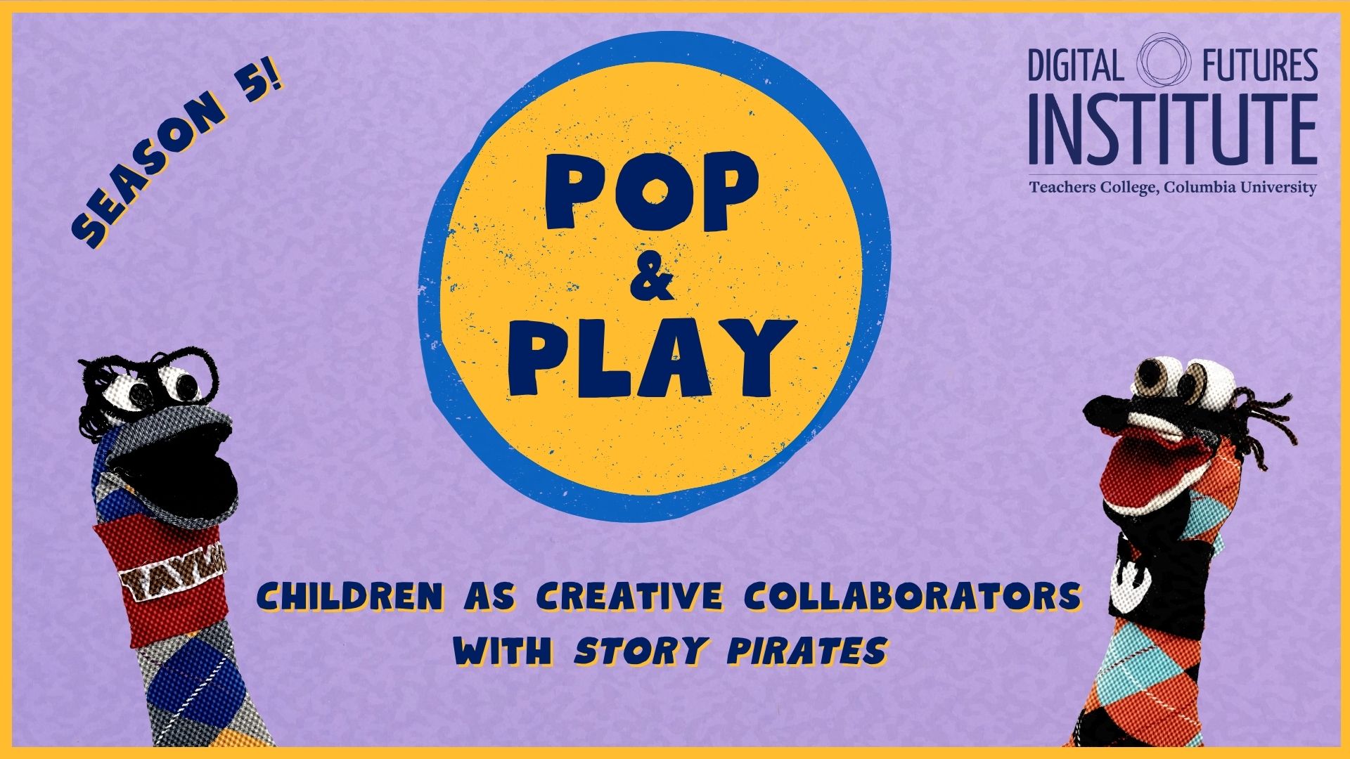 Pop & Play Season 5 Episode 6 Cover with the title and puppets as the hosts