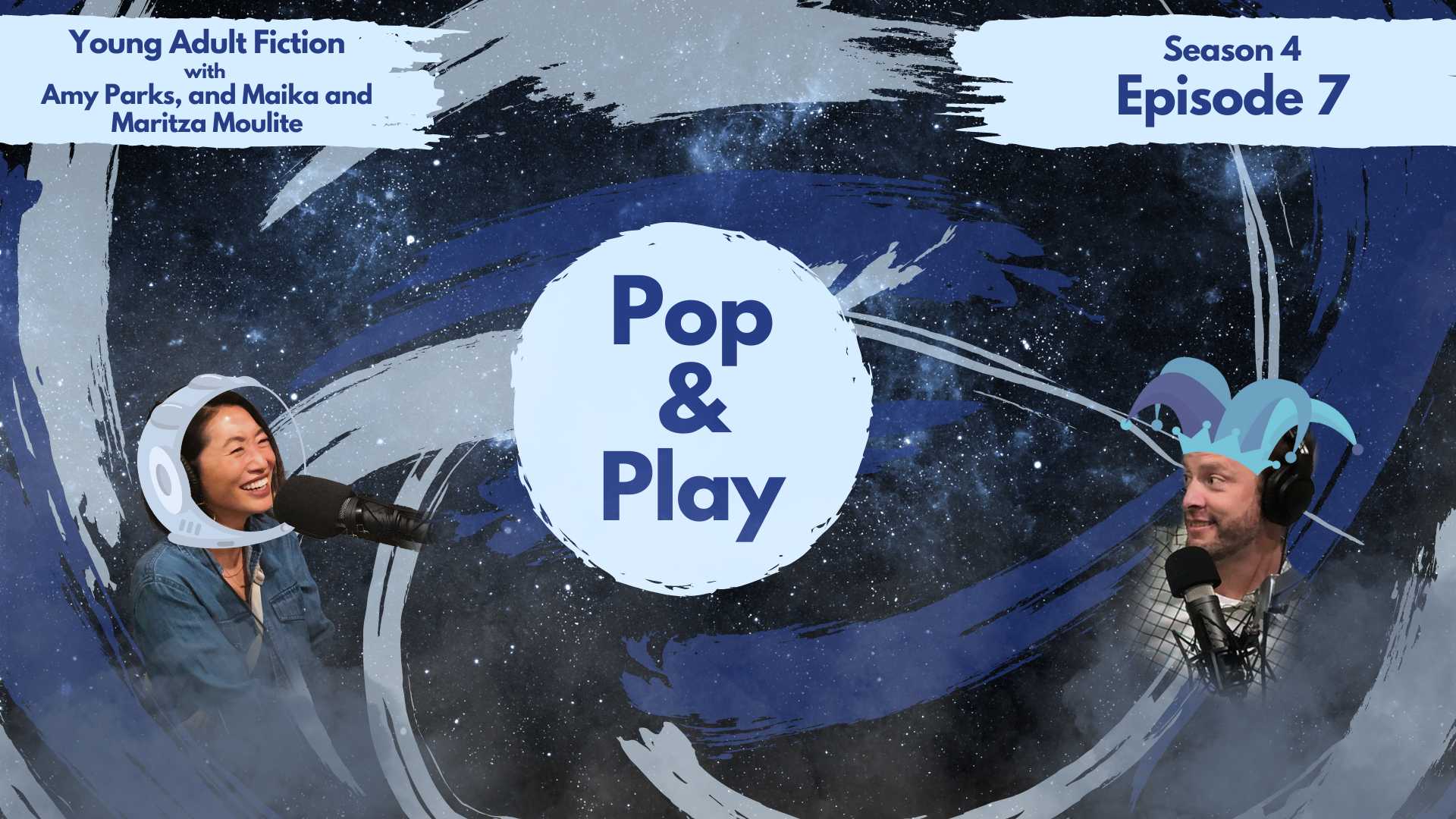 Haeny and Nathan, the podcast hosts, photoshopped into outer space background with pop and play podcast logo in the middle and episode details on corners