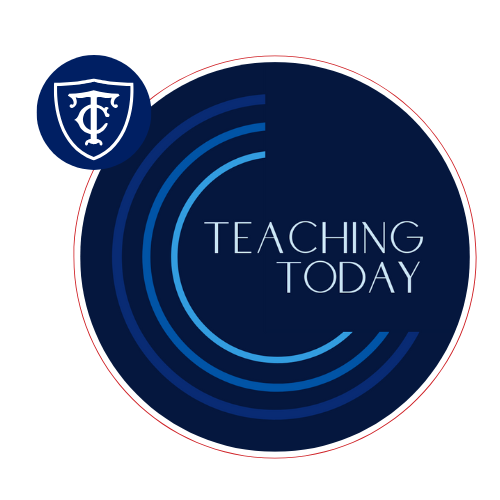 A circle logo on a dark blue background includes the text “Teaching Today” and has the Teachers College shield overlapping the top left corner.