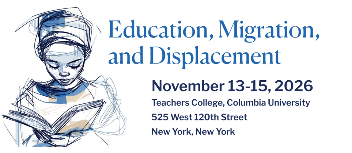 Postcard advertising the Education, Migration, and Displacement conference on November 13-15, 2026 at Teachers College